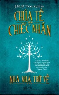 Chúa Tể Những Chiếc Nhẫn - Nhà Vua Trở Về