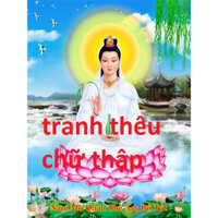 (chưa thêu) (Vải 11CT) Tranh thêu chữ thập phật quan âm 27