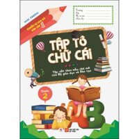 Chuẩn bị cho bé vào lớp 1 - Tập tô chữ cái Quyển 2