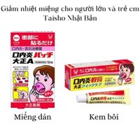 [Chuẩn Nhật] Miếng dán và kem gel bôi nhiệt miệng Taisho Nhật Bản giảm nhiệt miêng, lở miệng, loét miệng