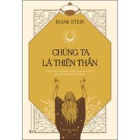 Chúng Ta Là Thiên Thần