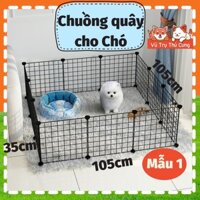 Chuồng quây cho Chó nhiều mẫu, lắp ghép nhanh chóng tiện lợi