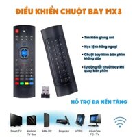 Chuột Bay Điều Khiển Air Mouse Từ Xa MX3 2,4GHZ Kèm Bàn Phím Hỗ Trợ Androi box, Linux, Smart TV