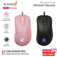 Chuột gaming, chuột máy tính chơi game có dây E-Dra EM660 FPS Pro RGB - 16000 DPI - Switch huano - Hàng chính hãng