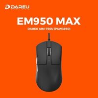 Chuột Gaming DAREU EM950 MAX - ULTRALIGHT, DareU AIM-750U (PAW3950)