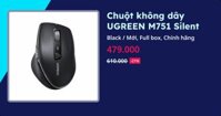 Chuột không dây UGREEN M751 Silent (Black - Mới, Full box, Chính hãng)