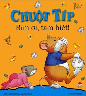 Chuột Típ - Bỉm Ơi, Tạm Biệt!