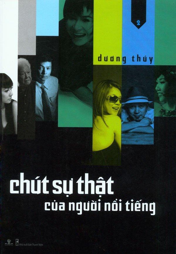 Chút sự thật của người nổi tiếng (T2) - Dương Thúy