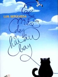 Chuyện con mèo dạy hải âu bay