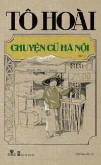 Chuyện Cũ Hà Nội Tập 2