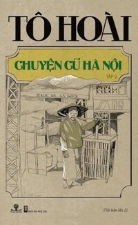 Chuyện Cũ Hà Nội - Tập 2