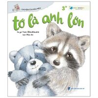 Chuyện Của Gấu Mèo - Tớ Là Anh Lớn