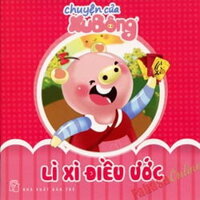 Chuyện Của Xu Bông - Lì Xì Điều Ước