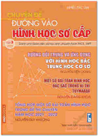 Chuyên đề Đường vào hình học sơ cấp - tập 3