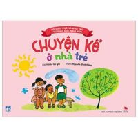 Chuyện Kể Ở Nhà Trẻ Tái Bản 2023