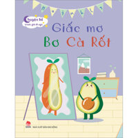 Chuyện Kể Trước Giờ Đi Ngủ Giấc Mơ Bơ Cà Rốt