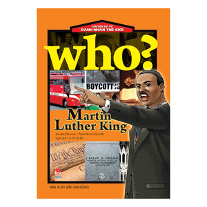 Chuyện Kể Về Danh Nhân Thế Giới - Martin Luther King