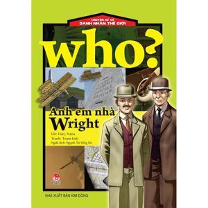 Chuyện kể về danh nhân thế giới - Anh em nhà Wright