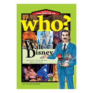 Chuyện kể về danh nhân thế giới - Walt Disney