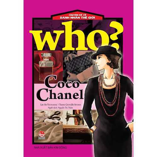 Chuyện kể về danh nhân thế giới - Coco Chanel