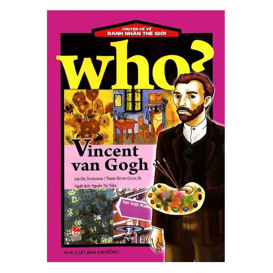 Chuyện kể về danh nhân thế giới - Vincent Van Gogh