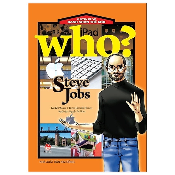 Chuyện Kể Về Danh Nhân Thế Giới - Steve Jobs