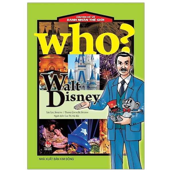 Chuyện kể về danh nhân thế giới - Walt Disney