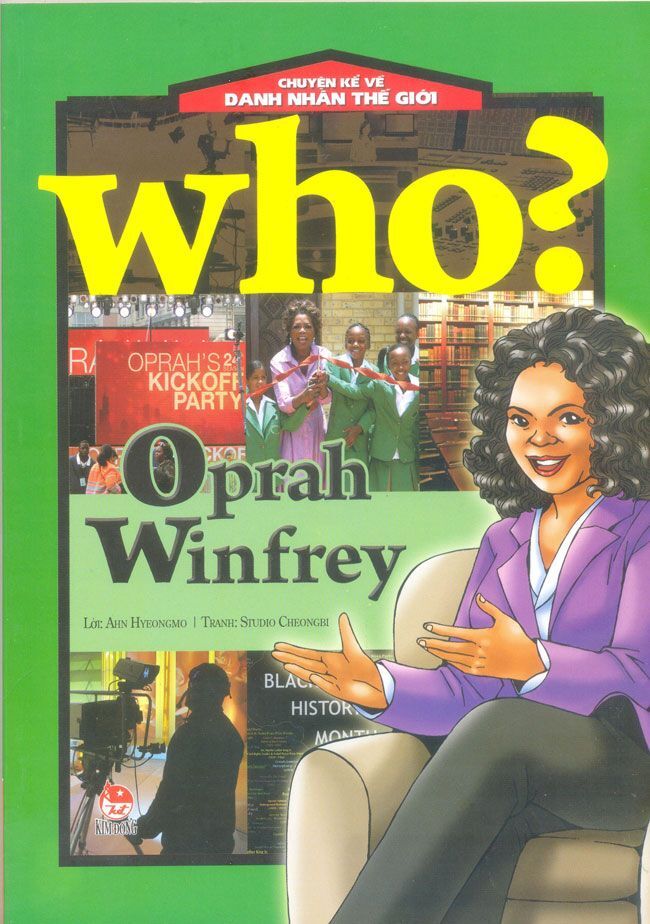 Chuyện kể về danh nhân thế giới - Oprah Winfrey - Nhiều tác giả