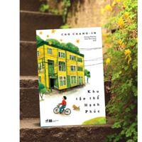 Chuyện Ngắn - Tản Văn - Tạp Văn Khu Tập Thể Hạnh Phúc