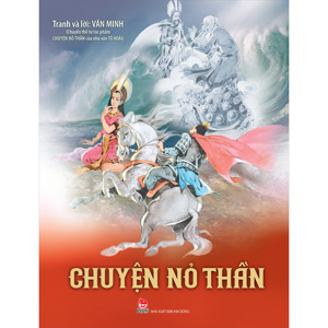 Chuyện nỏ thần - Tô Hoài