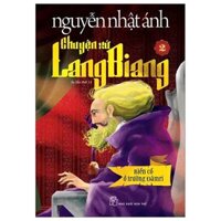 Chuyện Xứ Lang Biang - Tập 2 - Biến Cố Ở Trường Đămri