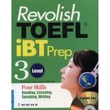 Revolish TOEFL iBT Prep (T3) (kèm CD)