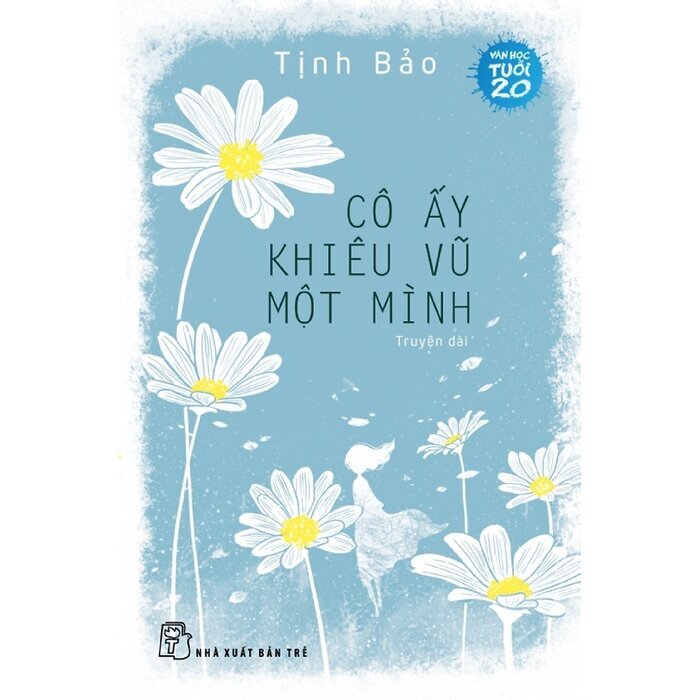 Cô Ấy Khiêu Vũ Một Mình