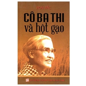 Cô Ba Thi và hột gạo