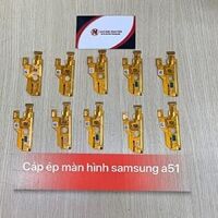 Cổ cáp ép màn hình Samsung A51
