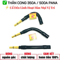 Cổ Cong Dẻo hàn CO2 , Thân Cong Cổ Dẻo , lắp Mỏ Hàn Mig Pana , 350A và 500A