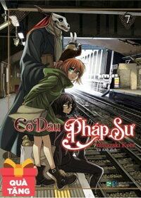 Cô Dâu Pháp Sư - Tập 7 - Tặng Kèm Bọc Sách PVC (Số Lượng Có Hạn)