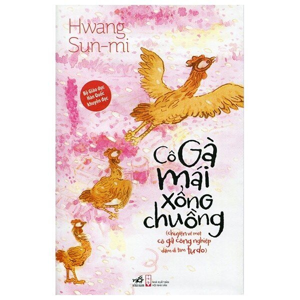 Cô gà mái xổng chuồng - Hwang Sun-mi