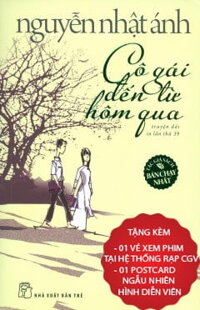 Cô Gái Đến Từ Hôm Qua (Bản Đặc Biệt) - Tặng Kèm 1 Vé Xem Phim Cô Gái Đến Từ Hôm Qua Trị Giá 120.000Đ Và 1 Postcard Hình Diễn Viên Ngẫu Nhiên (Số LượngCó Hạn)