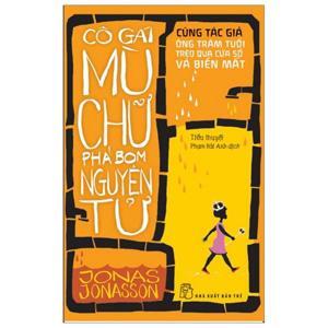 Cô Gái Mù Chữ Phá Bom Nguyên Tử