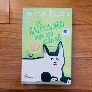 Có hai con mèo ngồi bên cửa sổ - Nguyễn Nhật Ánh