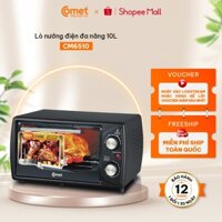 [Có hỏa tốc TPHCM ] Lò nướng điện 10L COMET - CM6510