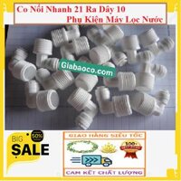 Co Nối Ren 21 Ra Dây 10 Hoặc Dây 6 - Phụ Kiện Lọc Nước - Co ren ngoài 21 ra dây 6mm