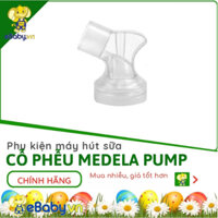 Cổ phễu máy hút sữa| MEDELA PUMP -HÀNG CHÍNH HÃNG 100%- Hàng có sẵn