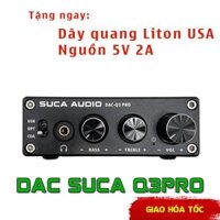 [Có sẵn] Giải Mã SUCA-AUDIO DAC Q3 Pro - Chip SA9123- Điều Chỉnh Bass-Treble