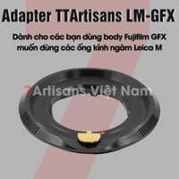 [CÓ SẴN] Ngàm chuyển Adapter cho Leica M qua Fujifilm GFX - Chính hãng TTArtisan - TTArtisan LM - GFX
