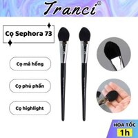 Cọ Sephora 73 đánh má hồng highlight phủ lông mềm chuyên dùng cho makeup chuyên nghiệp Tranci