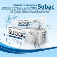 (CÓ TEM) SUBẠC - GEL LÀM SẠCH & KHÁNG KHUẨN, TÁI TẠO DA, NGĂN NGỪA SẸO