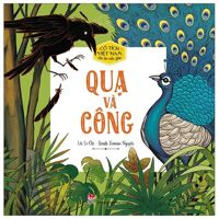 Cổ Tích Việt Nam Cho Bé Mẫu Giáo - Quạ Và Công