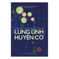 Cờ Tướng Bí Cuộc Giang Hồ - Lung Linh Huyền Cơ